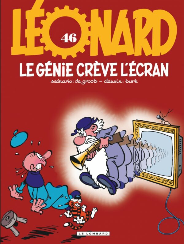 Léonard tome 46, le Génie crève l'écran