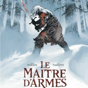 Le Maître d'Armes, One Shot
