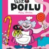 petit poilu 4-1 Petit Poilu tome 04, Mémé Bonbon