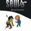 Seuls tome 09, Avant l'Enfant-Minuit