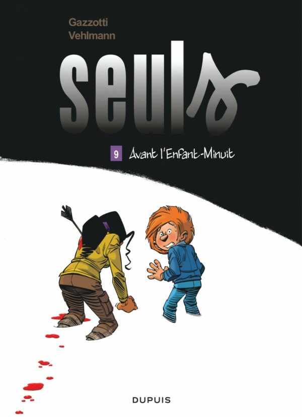 Seuls tome 09, Avant l'Enfant-Minuit