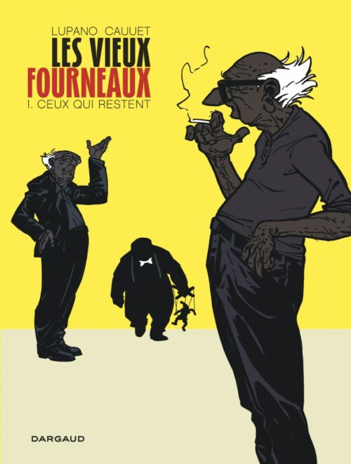 les vieux fourneaux 1-1 Les Vieux Fourneaux tome 01 – Ceux qui Restent