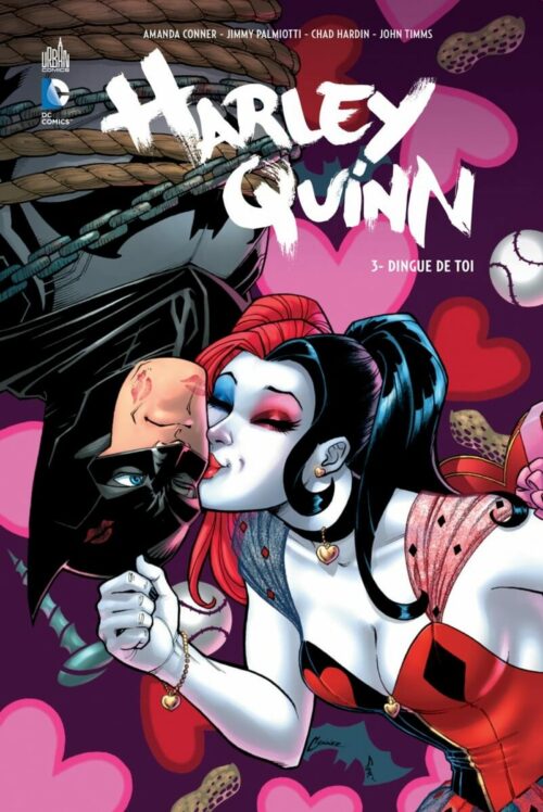 Harley Quinn tome 03 – Dingue de toi
