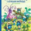 Les Schtroumpfs & Le Village des Filles tome 01, la Forêt interdite
