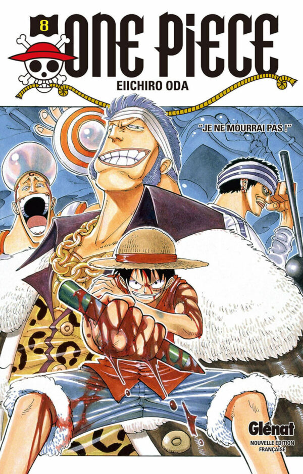 One Piece - Elichiro Oda - Tome 8 - Je ne Mourrai pas 1-1 One Piece tome 008