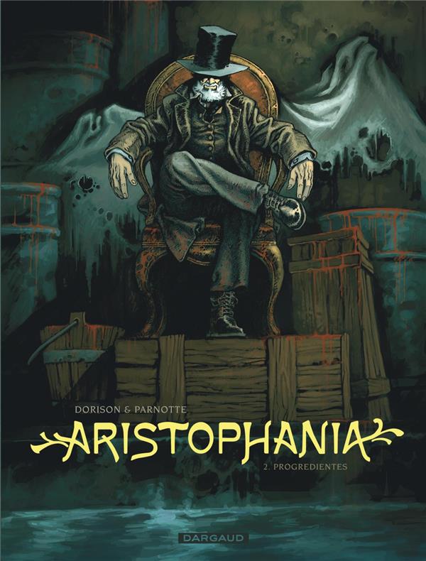 Aristophania tome 02, Progredientes