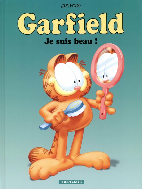 Garfield 13-1 Garfield tome 13, Je suis Beau !