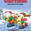 Garfield tome 15, Fait Boule de Neige