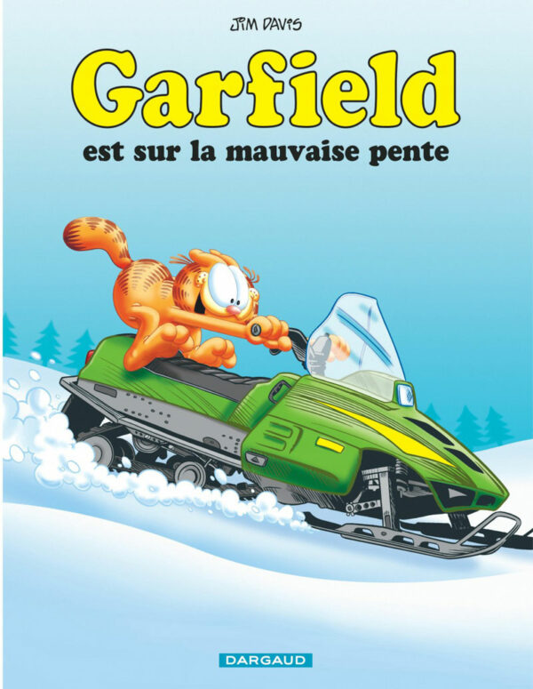 Garfield 25-1 Garfield tome 25, Est sur la Mauvaise Pente