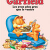 Garfield tome 03, Les Yeux plus gros que le Ventre