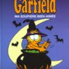 Garfield tome 31, Ma Soupière Bien-Aimée