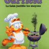 Garfield tome 04, La Faim justifie les Moyens