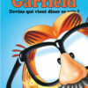 Garfield 42-1 Garfield tome 42, Devine qui vient Dîner ce soir ?