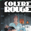 Largo Winch tome 18 – Colère Rouge