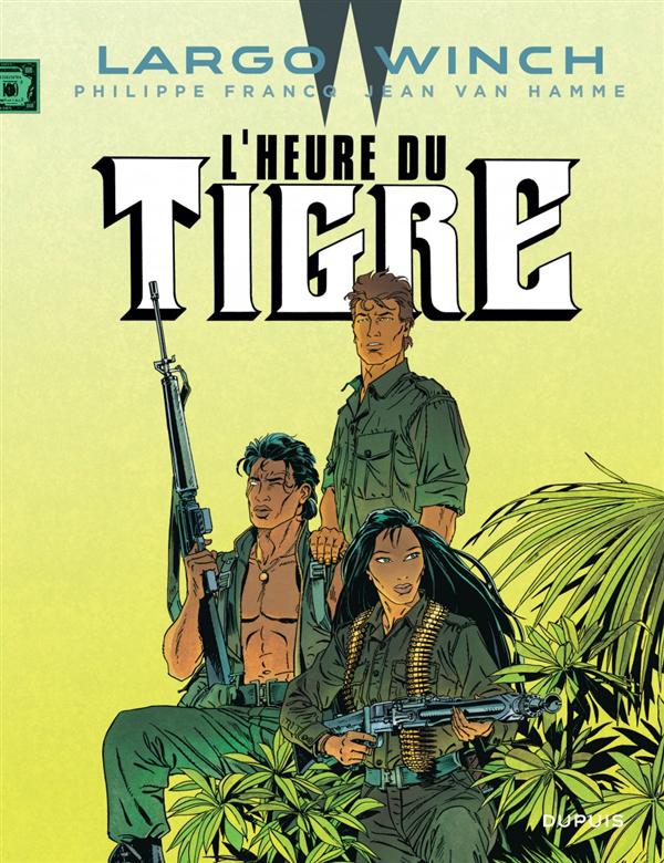Largo Winch tome 08, L'Heure du Tigre