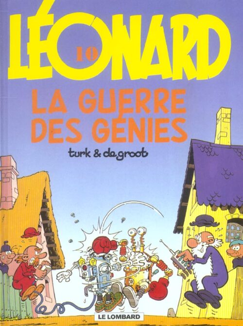 Leonard 10-1 Léonard tome 10 – la Guerre des Génies
