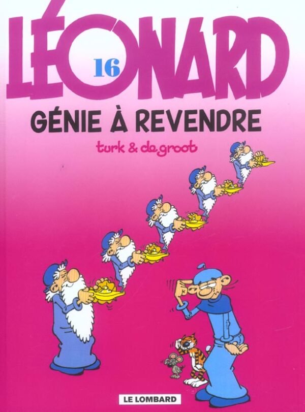 Leonard 16-1 Léonard tome 16, Génie à revendre