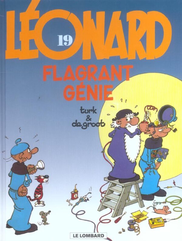 Leonard 19-1 Léonard tome 19, Flagrant Génie