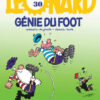 Leonard 30-1 Léonard tome 30, Génie du Foot
