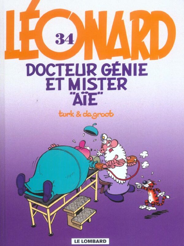 Léonard tome 34, Docteur Génie et Mister "Aïe"