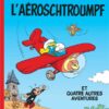 Les Schtroumpfs tome 14, L'Aéroschtroumpf