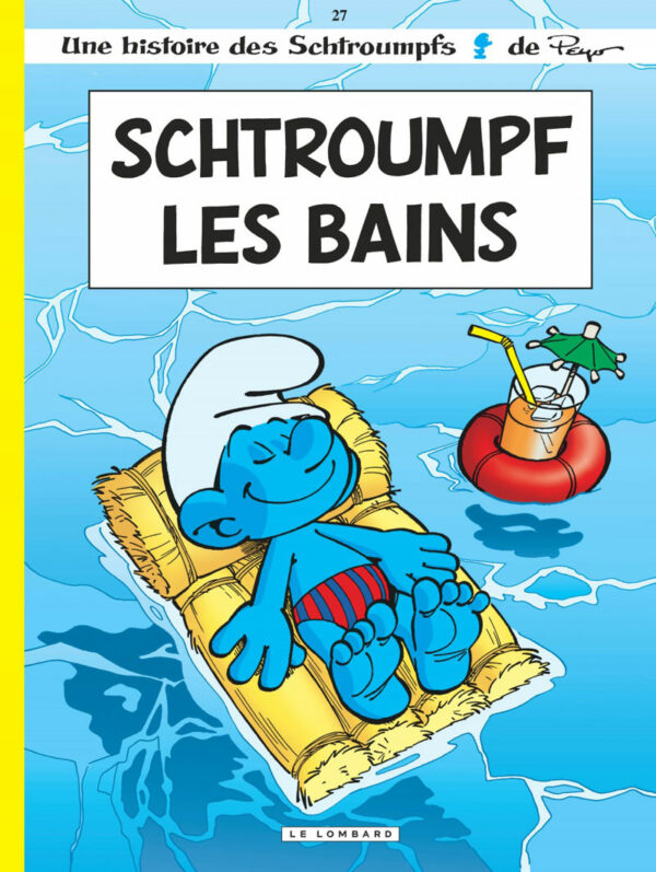 Les Schtroumpfs 27-1 Les Schtroumpfs tome 27, Schtroumpf les Bains