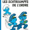 Les Schtroumpfs tome 30, Les Schtroumpfs de l'Ordre