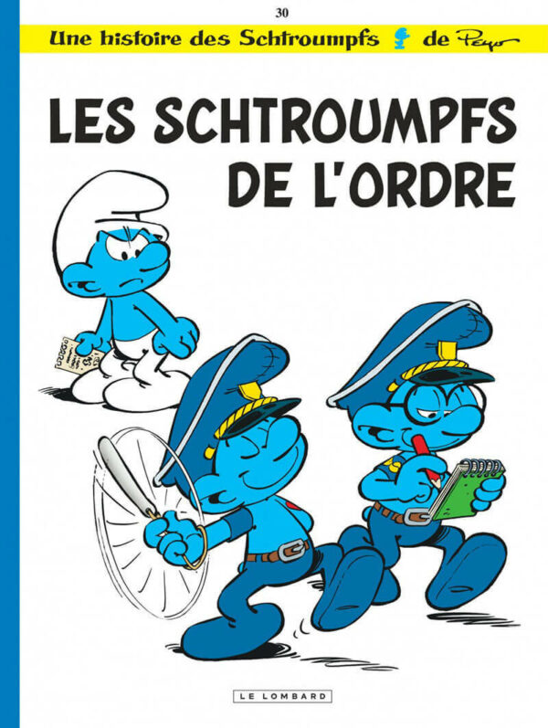 Les Schtroumpfs tome 30, Les Schtroumpfs de l'Ordre