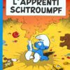Les Schtroumpfs 7-1 Les Schtroumpfs tome 07, L'apprenti Schtroumpf