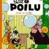 Petit Poilu 23-1 Petit Poilu tome 23, Duel de Bulles (Souple)