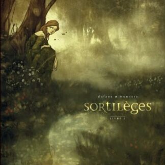 Sortilèges tome 01, Livre I