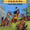 Yakari l ami des Loups 1-1 Yakari, l'ami des Loups
