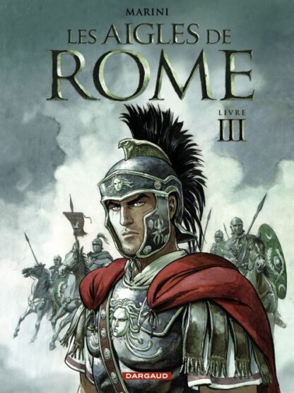 Bande dessinée les aigles de rome d'enrichi marini, livre 3