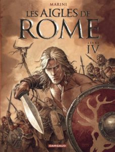 Bande dessinée les aigles de rome d'enrichi marini, livre 4