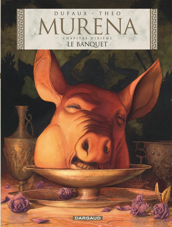 Murena tome 10, le Banquet