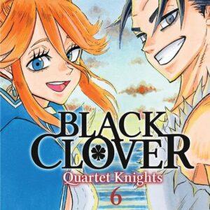 Black Clover Quartet Knights tome 06