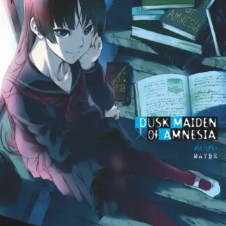 Manga Dusk Maiden of Amnesia tome 04