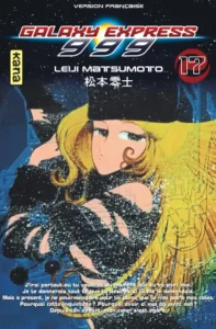 Manga Galaxy Express 999 tome 17, de Leiji Matsumoto