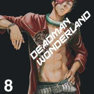 Manga Deadman Wonderland tome 8