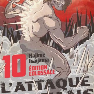 Attaque des Titans Edition Colossale tome 10