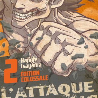 Attaque des Titans Edition Colossale tome 02