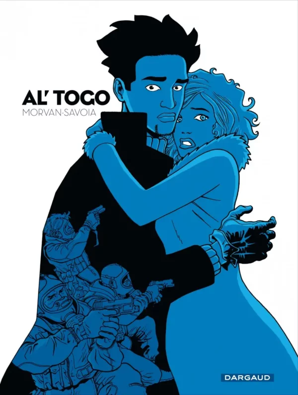 Al’Togo Intégrale de Morvan et Savoia chez Dargaud