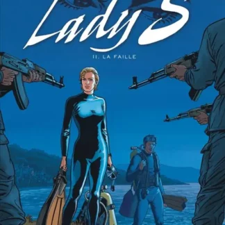 Bande Dessinée Lady S tomme 11 La Faille