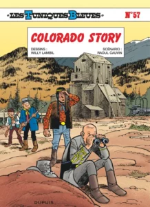 Les Tuniques Bleues Tome 57, Colorado Story