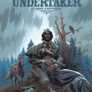 Bande Dessinée Undertaker tome 4, L'Ombre d'Hippocrate par Xavier Dorison et Ralph Meyer.