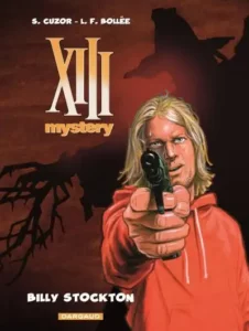 Bande Dessinée XIII Mystery Billy Stockton tome 6