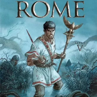 Bande Dessinée Les Aigles de Rome tome 05, Livre V, par Enrico Marini