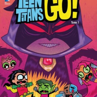 Teen Titans Go ! tome 01