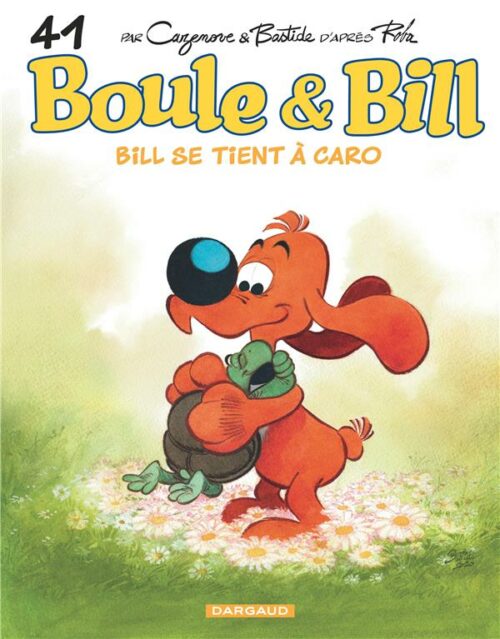 Boule & Bill tome 41 – Bill se tient à Caro