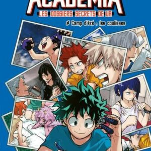 My Hero Academia Roman Les dossiers de UA tome 02